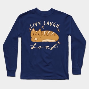 Live Laugh Loaf - Kawaii Doodle Cat Bread Long Sleeve T-Shirt